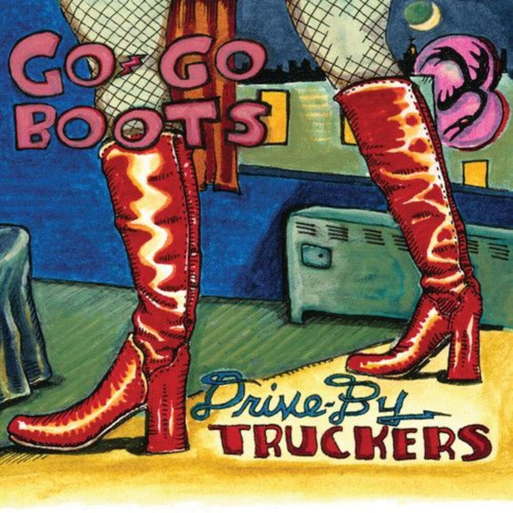 Drive-By Truckers - Go-Go Boots  CD